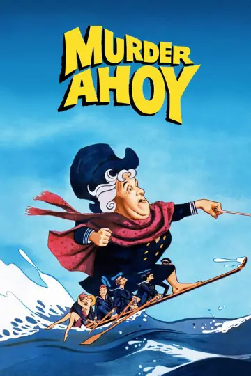 Poster to the movie "Murder Ahoy" #1873914