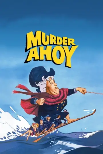 Poster to the movie "Murder Ahoy" #1873919
