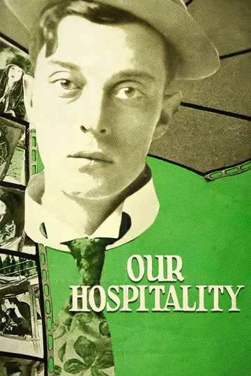 Poster to the movie "Our Hospitality" #1093174