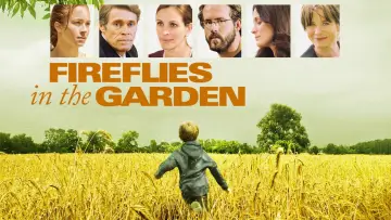 Backdrop to the movie "Fireflies in the Garden" #1061059