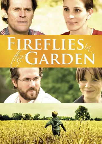 Poster to the movie "Fireflies in the Garden" #1061062