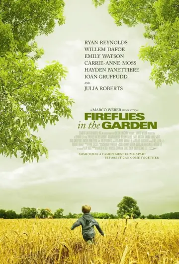 Poster to the movie "Fireflies in the Garden" #1061068