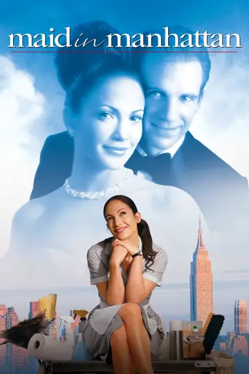 Poster to the movie "Maid in Manhattan" #881942