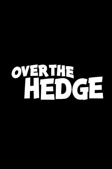 Poster to the movie "Over the Hedge" #1826104