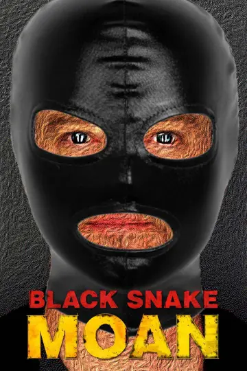 Black Snake Moan