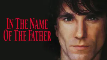 Backdrop to the movie "In the Name of the Father" #183150