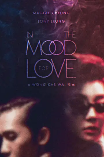Poster to the movie "In the Mood for Love" #836532
