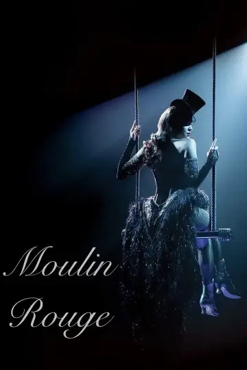 Poster to the movie "Moulin Rouge!" #1863344