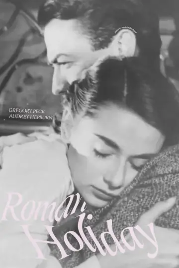 Poster to the movie "Roman Holiday" #929578