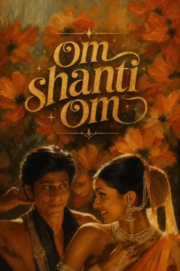 Poster to the movie "Om Shanti Om" #1538734