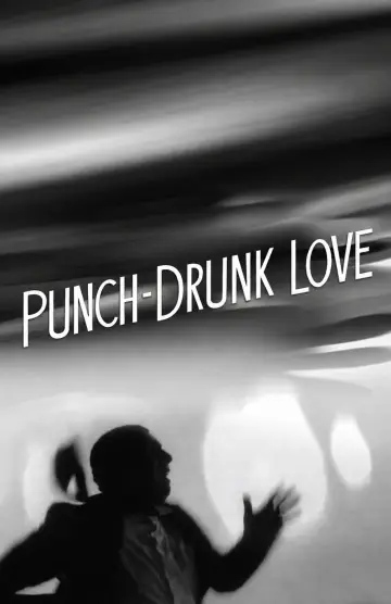 Poster to the movie "Punch-Drunk Love" #1645377