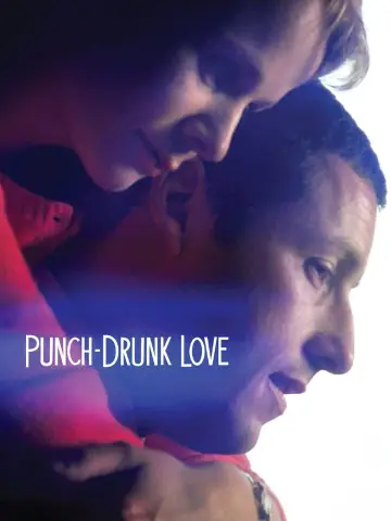 Poster to the movie "Punch-Drunk Love" #642898