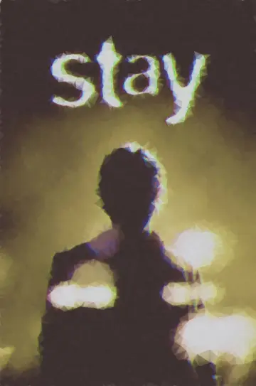 Poster to the movie "Stay" #1167041