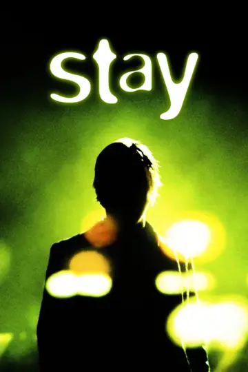 Poster to the movie "Stay" #865910
