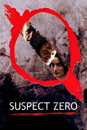 Poster to the movie "Suspect Zero" #1584833