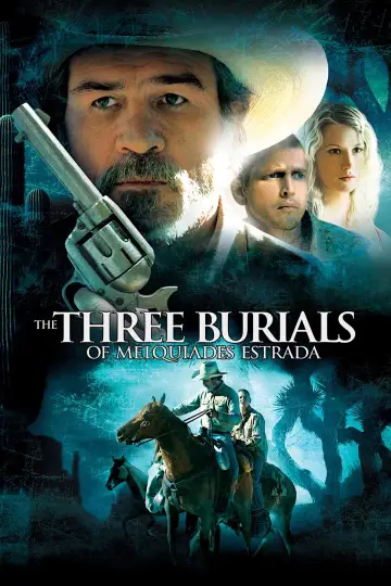 The Three Burials of Melquiades Estrada