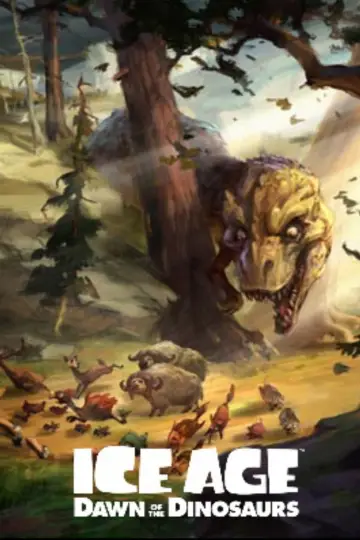 Poster to the movie "Ice Age: Dawn of the Dinosaurs" #1576280