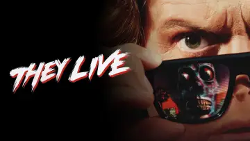 Watch film They Live — They Live (1988) - Obey, Consume, This is Your God