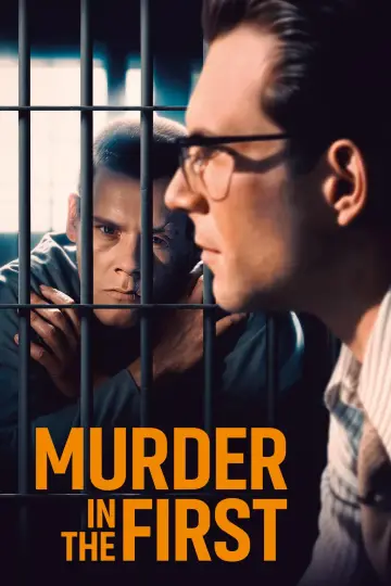 Poster to the movie "Murder in the First" #940995