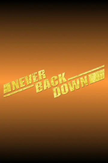 Poster to the movie "Never Back Down" #659626