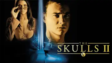 Backdrop to the movie "The Skulls II" #1625330
