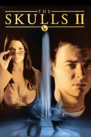 Poster to the movie "The Skulls II" #1625337
