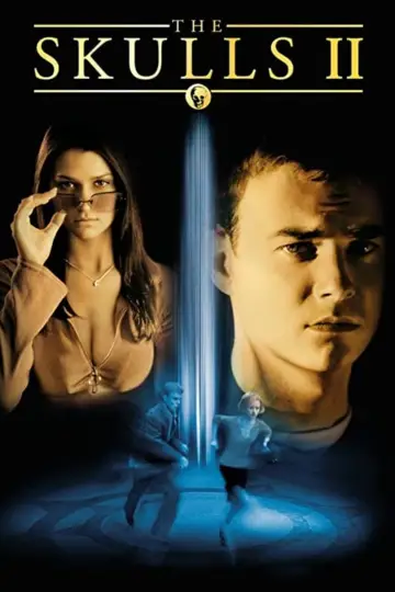 Poster to the movie "The Skulls II" #1625338