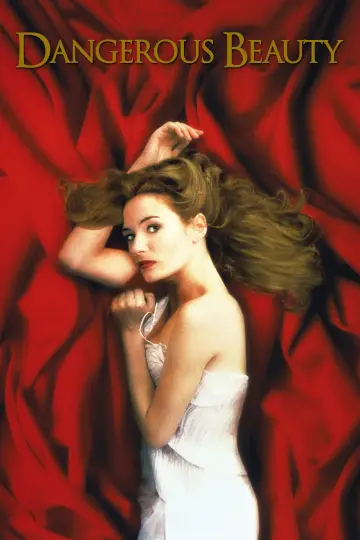 Poster to the movie "Dangerous Beauty" #945210