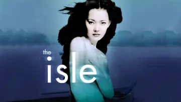 Backdrop to the movie "The Isle" #946879