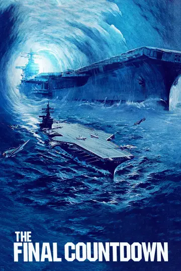 Poster to the movie "The Final Countdown" #891083
