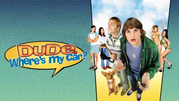 Backdrop to the movie "Dude, Where