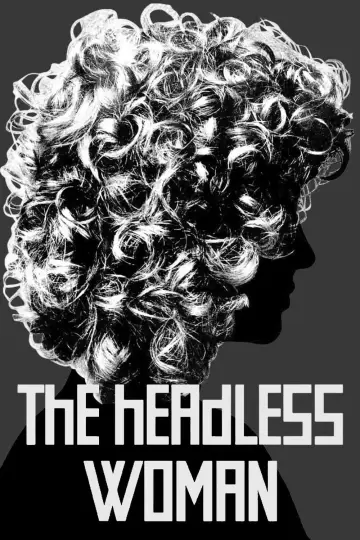 Poster to the movie "The Headless Woman" #1867716