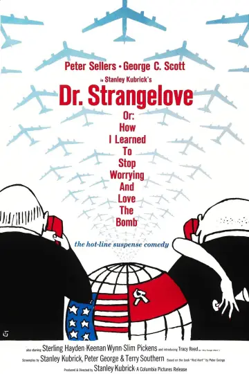 Poster to the movie "Dr. Strangelove or: How I Learned to Stop Worrying and Love the Bomb" #1737520