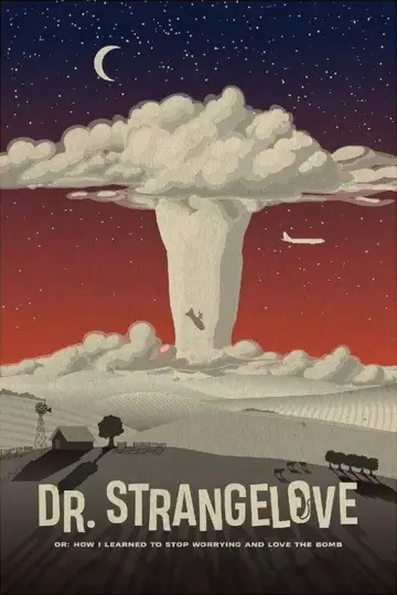 Poster to the movie "Dr. Strangelove or: How I Learned to Stop Worrying and Love the Bomb" #844223