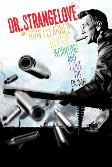 Poster to the movie "Dr. Strangelove or: How I Learned to Stop Worrying and Love the Bomb" #85425