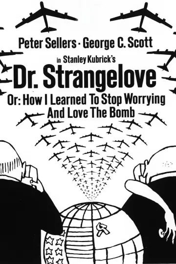 Poster to the movie "Dr. Strangelove or: How I Learned to Stop Worrying and Love the Bomb" #964419