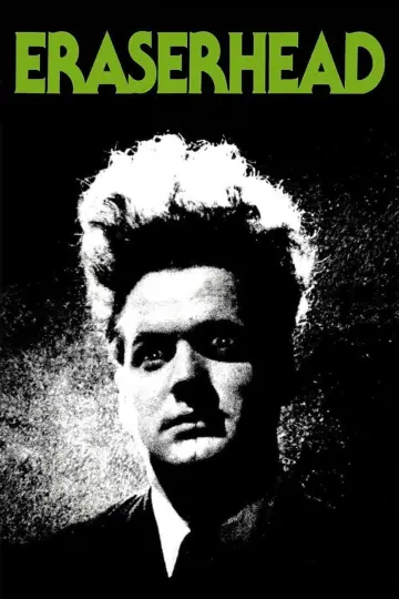Poster to the movie "Eraserhead" #1531583