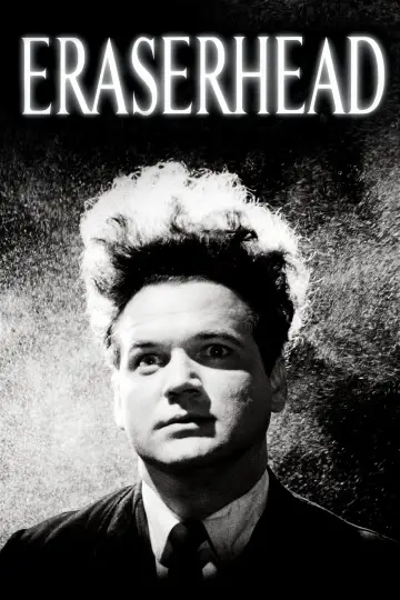 Poster to the movie "Eraserhead" #1578726