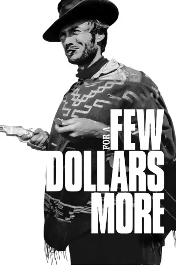 Poster to the movie "For a Few Dollars More" #1737450