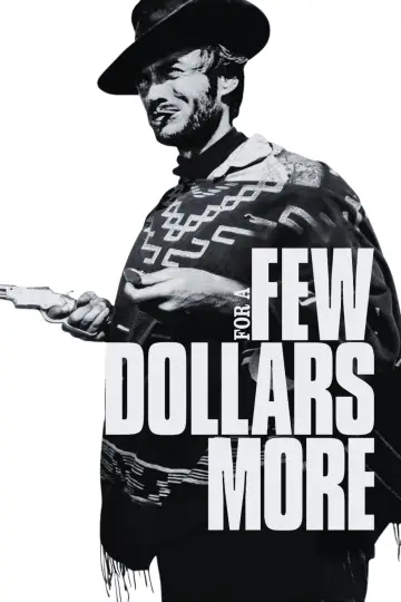 Poster to the movie "For a Few Dollars More" #1801090