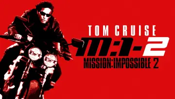 Backdrop to the movie "Mission: Impossible II" #638520