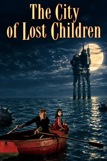 Poster to the movie "The City of Lost Children" #1646957