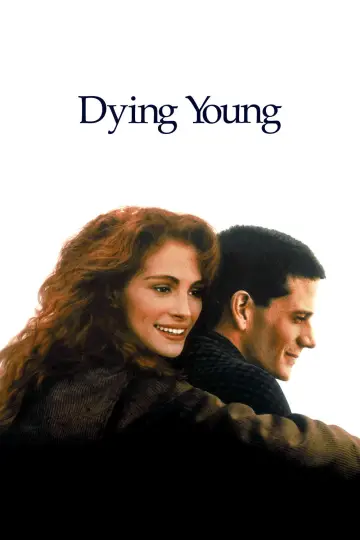 Poster to the movie "Dying Young" #1649243