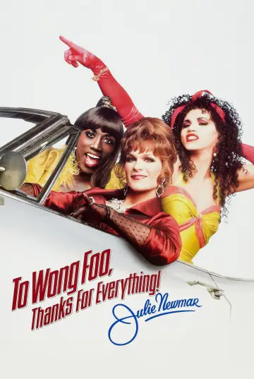 Poster to the movie "To Wong Foo, Thanks for Everything! Julie Newmar" #859273