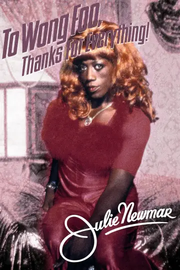 Poster to the movie "To Wong Foo, Thanks for Everything! Julie Newmar" #859280