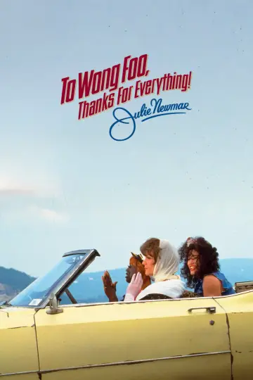 To Wong Foo, Thanks for Everything! Julie Newmar