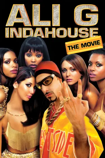 Poster to the movie "Ali G Indahouse" #691197