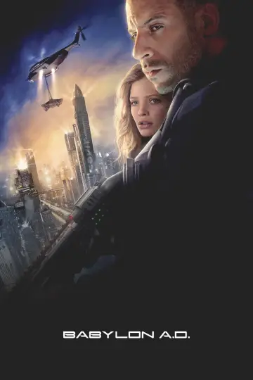 Poster to the movie "Babylon A.D." #848933
