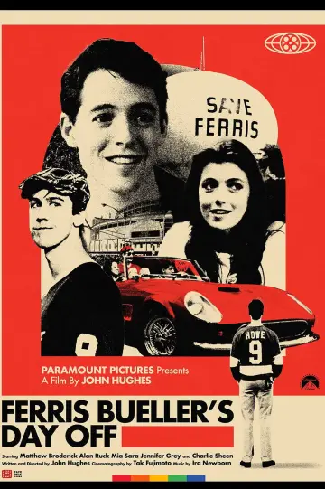 Poster to the movie "Ferris Bueller