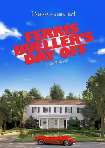 Poster to the movie "Ferris Bueller